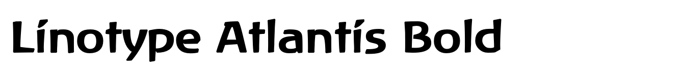 Linotype Atlantis Bold